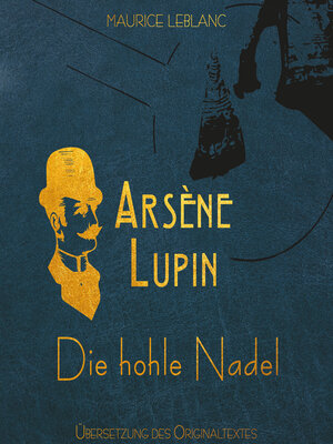 cover image of Arsène Lupin--Die hohle Nadel